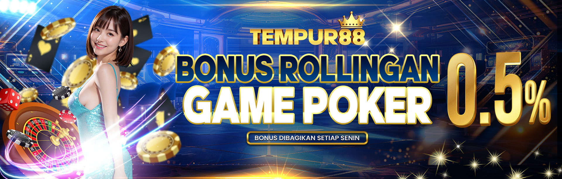 TEMPUR88 BONUS ROLLINGAN POKER 0.5%