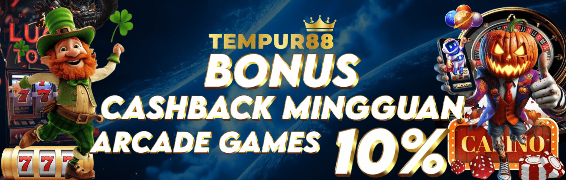 TEMPUR88 BONUS CASHBACK MINGGUAN ARCADE GAMES 10%