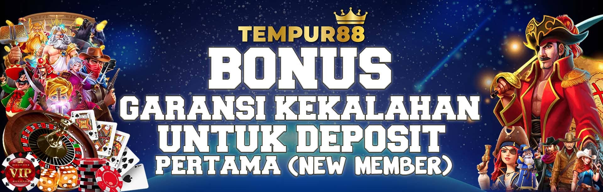 BONUS GARANSI KEKALAHAN UNTUK DEPOSIT PERTAMA