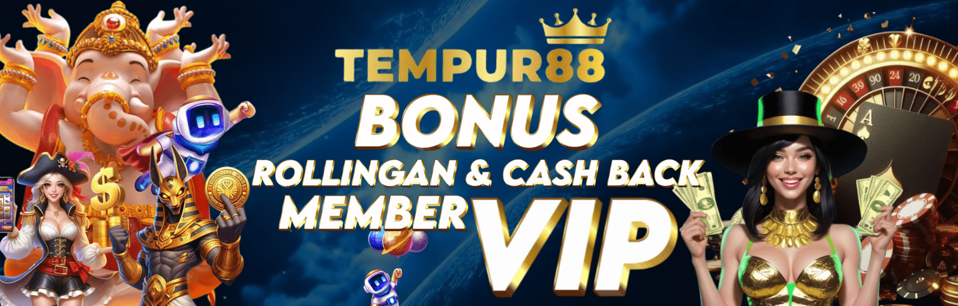 TEMPUR88 BONUS ROLLINGAN & CASHBACK MEMBER VIP TEMPUR88