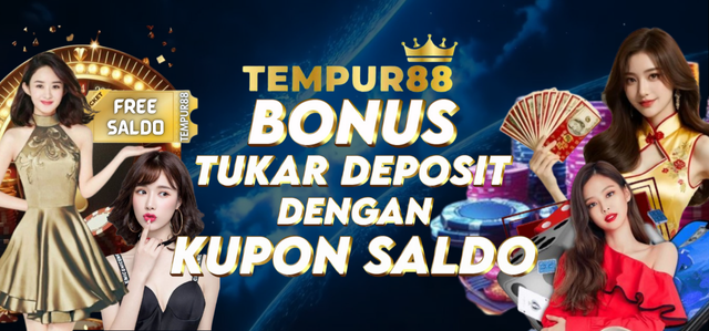 TEMPUR88 TUKAR DEPOSIT DENGAN COUPON