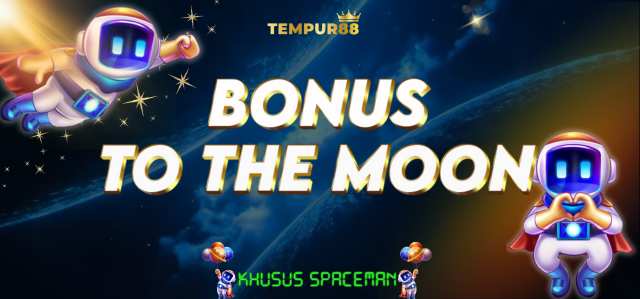 BONUS TO THEM MOON